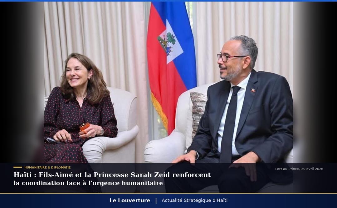 Le Premier ministre haïtien Alix Didier Fils-Aimé et la Princesse Sarah Zeid lors d’une séance de travail sur la situation humanitaire en Haïti, Port-au-Prince, 29 avril 2026.