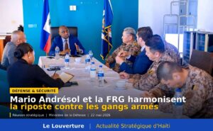Mario Andrésol et la FRG harmonisent la riposte contre les gangs 23 Le ministre Mario Andrésol rencontre le commandant de la FRG, Erdenebat Batsuuri, pour renforcer la coordination des opérations contre les gangs en Haïti.