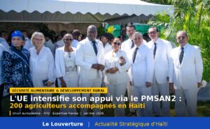 Représentants de l'Union européenne, de l'AFD et des autorités haïtiennes réunis lors de la Journée de l'Agriculture et du Travail, dans le cadre du Programme Multisectoriel de Sécurité Alimentaire et Nutritionnelle PMSAN2, le 1er mai 2026.