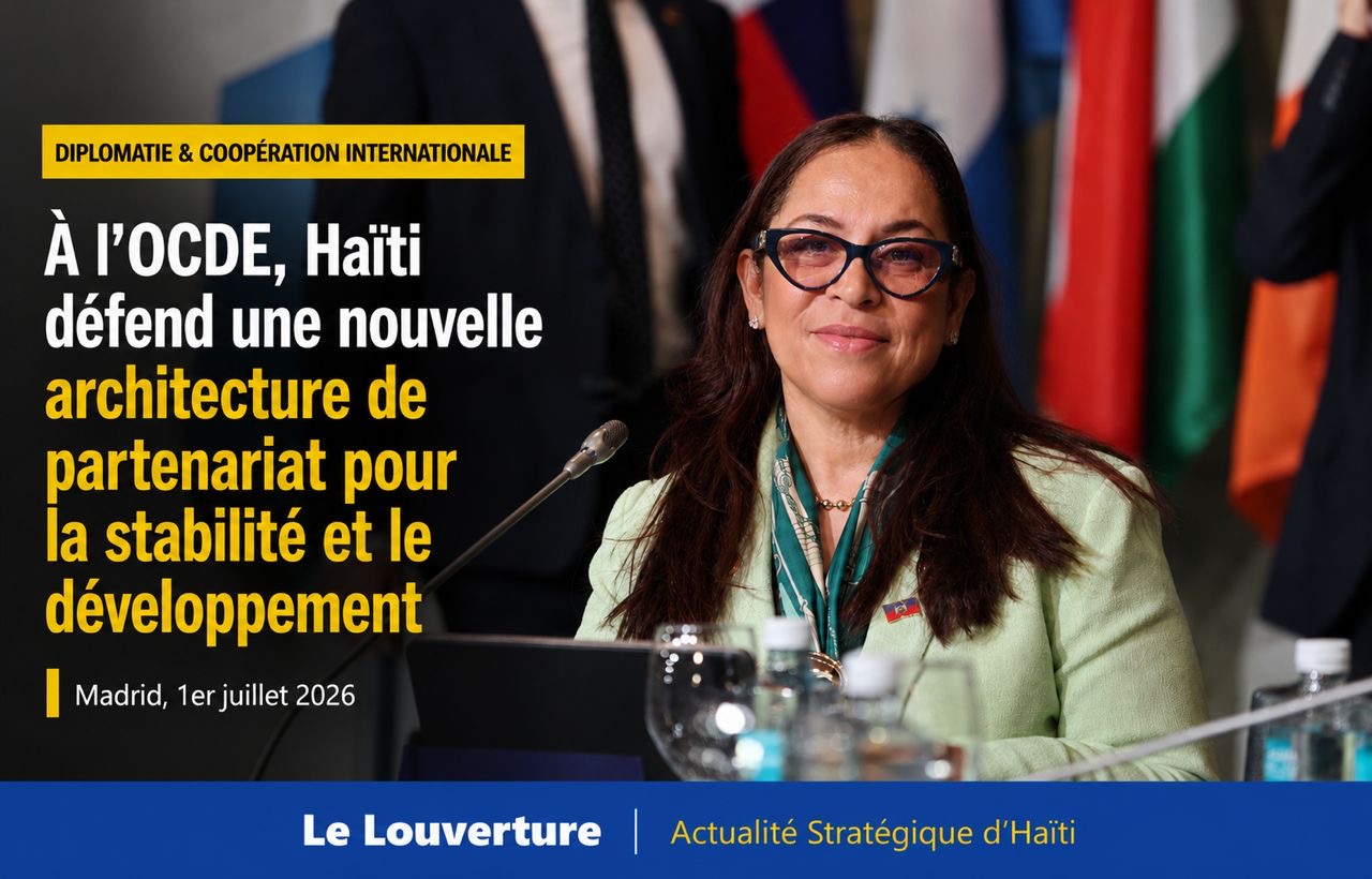 À l’OCDE, Haïti défend une nouvelle architecture de partenariat pour la stabilité et le développement 15 Intervention de la ministre haïtienne des Affaires étrangères lors du dialogue ministériel de l’OCDE à Madrid