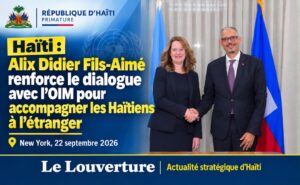 Le Premier ministre Alix Didier Fils-Aimé et la directrice générale de l'OIM, Amy Pope, lors de leur rencontre à New York.