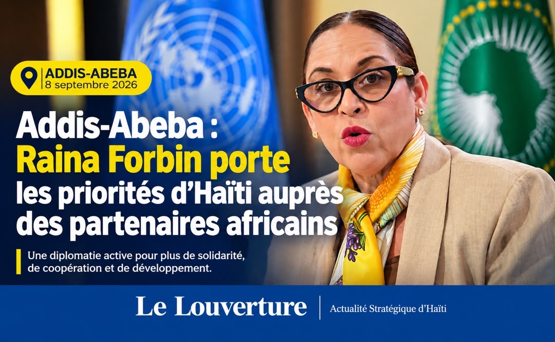 La ministre haïtienne des Affaires étrangères et des Cultes, Raina Forbin, participe à Addis-Abeba à une réunion ministérielle consacrée à l’examen à mi-parcours du Programme d’action de Doha en faveur des pays les moins avancés.