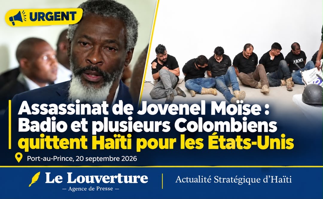 URGENT — Assassinat de Jovenel Moïse : Badio et plusieurs Colombiens quittent Haïti pour les États-Unis 5 Transfert de Joseph Félix Badio et de Colombiens vers les États-Unis dans l'affaire Moïse.