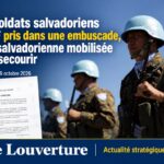 Militaires salvadoriens de la GSF pris dans une embuscade en Haïti.