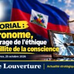 Éditorial du Louverture sur les dérives éthiques du média Metronome et la défense du leadership du Premier ministre Alix Didier Fils-Aimé.