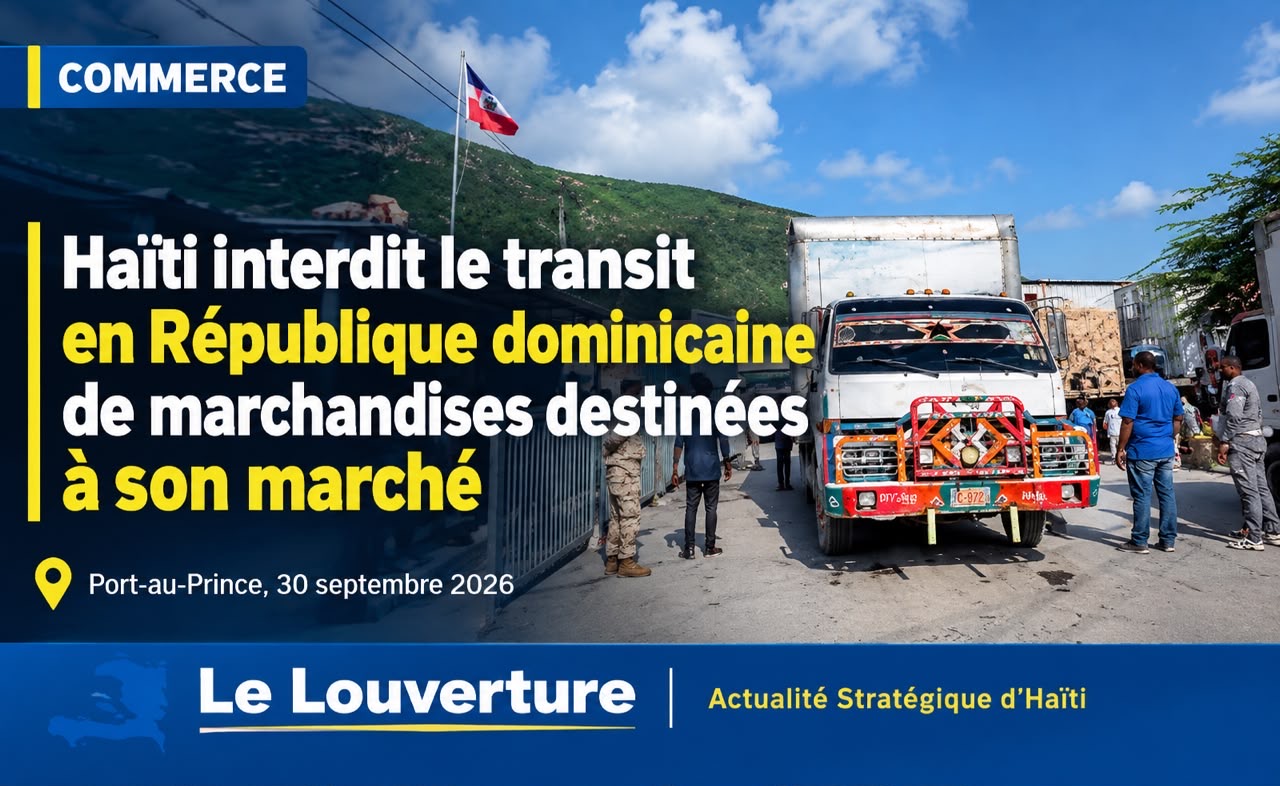 Circulaire du ministère de l'Économie et des Finances sur l'interdiction du transit en République dominicaine de marchandises destinées à Haïti.